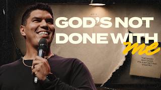 God's Not Done With Me  // Plot Twist Pt. 4 // Matt Maldonado