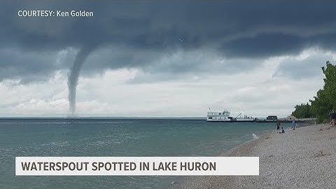 Waterspout spotted in Lake Huron