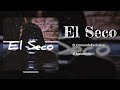 El Seco - (Bass Boosted) Makabeliko | El ComandoExclusivo