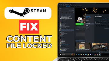 How To Fix Content File Locked On Steam (2024) Quick Method
