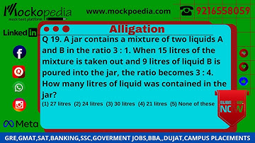 Q19-A jar contains a mixture of two liquids A and B in the ratio 3 : 1. When 15 litres of the......