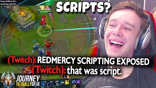 I GET EXPOSED FOR SCRIPTING.. - Journey To Challenger | League of Legends