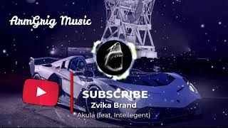 Zvika Brand - Akula feat  Intellegent  (2021 bass music)