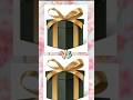 Choose your gift ||good vs bad #shorts #youtube