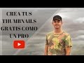 Crea miniaturas para YouTube con plantillas gratis con Canva y picmonkey
