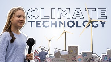 Clarified: Which technologies can help us fight climate change?