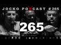 Jocko Podcast 265: Don't Get Beat by Not Knowing You're In a Competition. MCD 1-4 w/ Dave Berke Pt.2