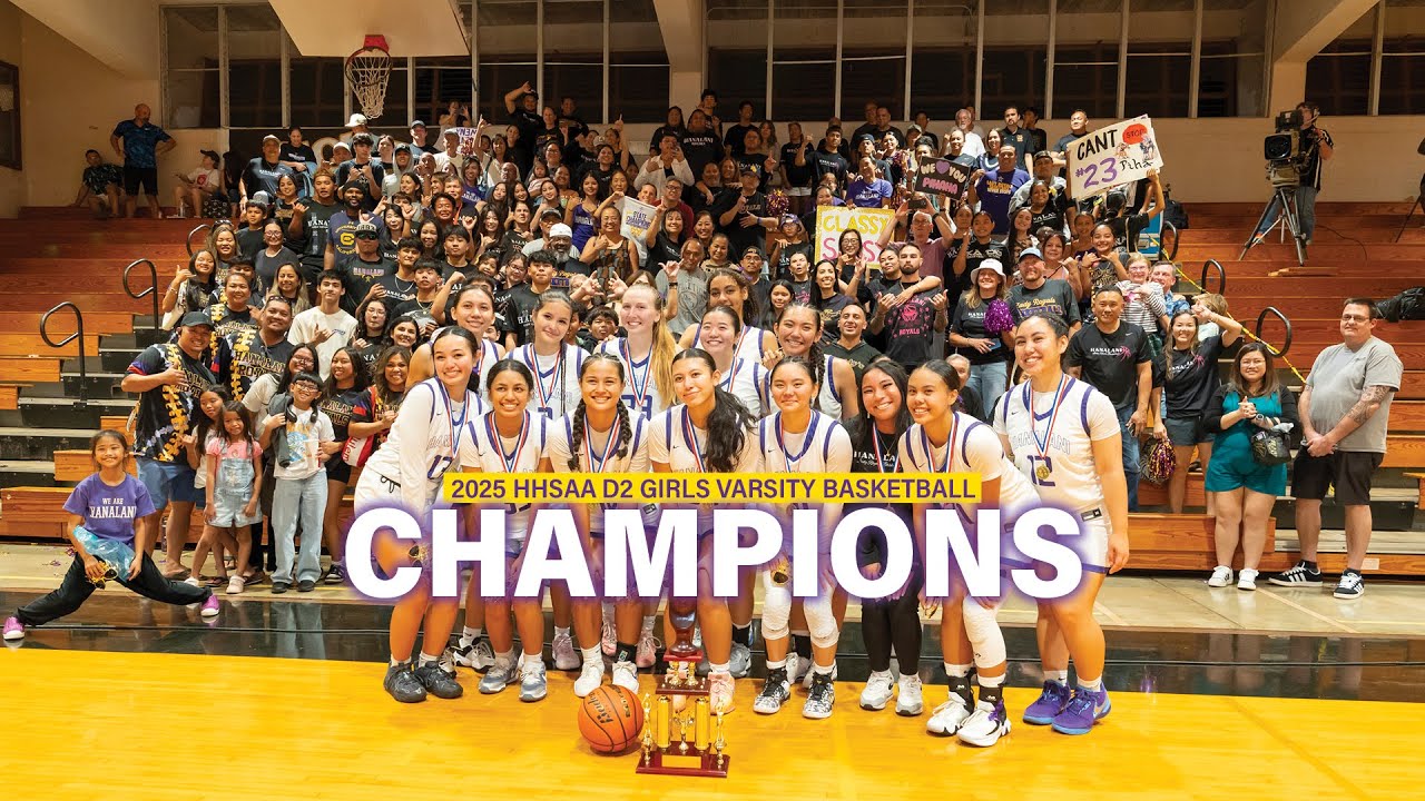 2025 HHSAA Girls D2 Varsity Basketball STATE CHAMPS!