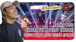 PAMER BOJO - HASAN AFTERSHINE FT. DENNY CAKNAN | DEGEGA PHORIA MUSIC FESTIVAL | DEMAK GREEN GARDEN