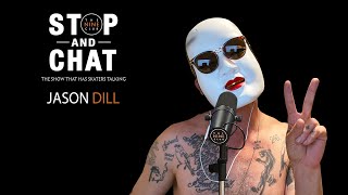 Jason Dill  Stop And Chat | The Nine Club With Chris Roberts
