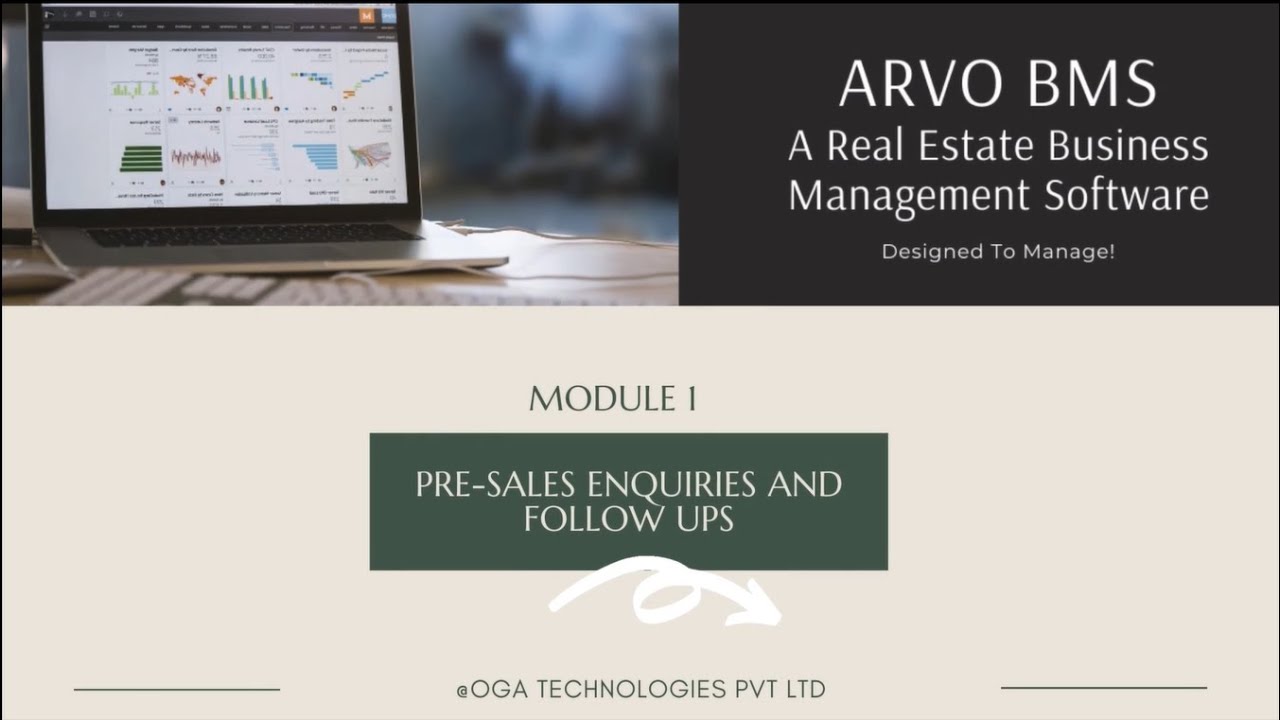 ARVO BMS | SOFTWARE DEMO | MODULE 1 | PRE SALES ENQUIRIES AND FOLLOW UPS | OGA TECHNOLOGIES PVT LTD