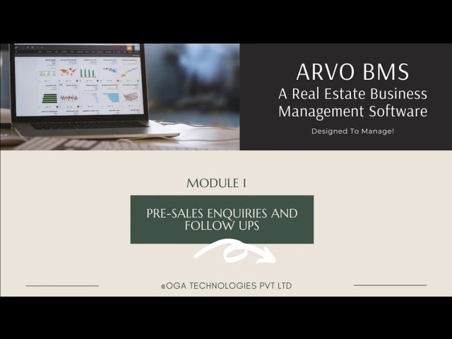 ARVO BMS | SOFTWARE DEMO | MODULE 1 | PRE SALES ENQUIRIES AND FOLLOW UPS | OGA TECHNOLOGIES PVT LTD