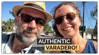 Authentic Cuba in Varadero | Tips on how to find the best local experience