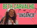 Capture de la vidéo Beth Carvalho - Andança (Legendado)