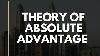 Theory Of Absolute Advantage - Gurrea Therese BSAIS 3-2 (AE5 Video Presentation)