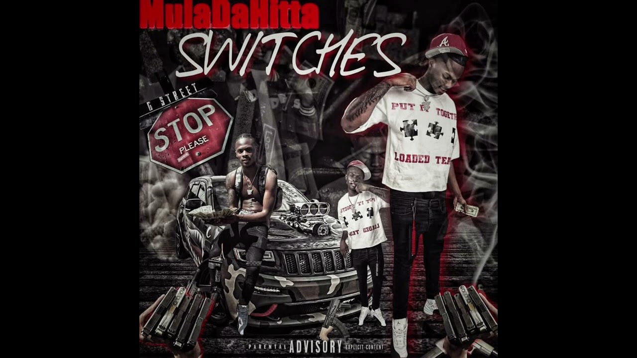 MulaDaHitta - Switches