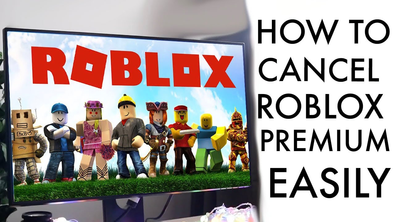 How To Cancel Roblox Premium 2022 YouTube how-to-cancel-roblox-premium-2022-youtube