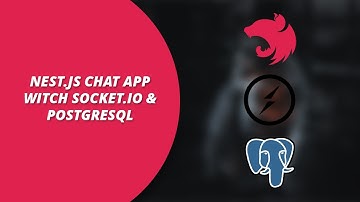 Building a Real-Time Chat App with NestJS, Socket.io, and PostgreSQL | [Reupload - better readable]