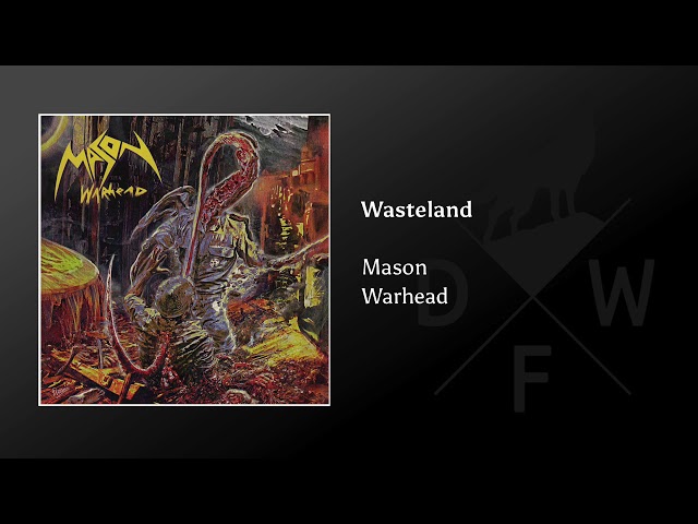 Mason - Wasteland