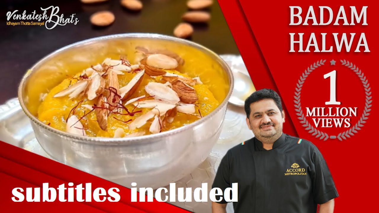 Venkatesh Bhat makes Badam Halwa |CC | Badam Halwa | Royal Sweets ...