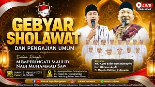 [LIVE] GEBYAR SHOLAWAT BERSAMA KH. AGUS SALIM & UST. RIDWAN ASYFI FATIHAH INDONESIA