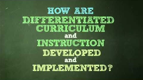 Differentiated Curriculum and Pedagogy for Gifted and High Ability Students