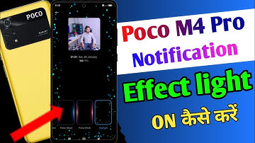 Poco M4 Pro notification effect light on kaise kare / poco m4 pro always on display setting