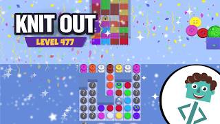 Knit Out Level 477 | Walkthrough | No Boosters