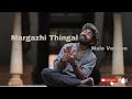 Margazhi Thingal | Male Version | Arul Pragasam