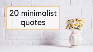 Minimalist Quotes to Live By
Minimalist Quotes to Live By
This video contains a collection of 20 minimalist quotes from some wonderful minimalist YouTube channels! This is perfect if you are looking for some additional minimalist inspiration, decluttering inspiration, or simply some new quotes to live by about minimalism!
Get access to the free downloads of the quotes and quote art here: https://drive.google.com/open?id=1igOgMhlOMyloWJDX0uj4NPp7mUTE962W
Check out the minimalist YouTube channels featured in this collaboration:
A Small Wardrobe: https://www.youtube.com/channel/UCnofNUJuSu42XfiI9cI0JTQ
Ashlynne Eaton: https://www.youtube.com/user/bcle11
Ronald L. Banks: https://www.youtube.com/channel/UCqN9KTs9pdTWw7i31eBNv4w
Mariela Merino: https://www.youtube.com/channel/UC2lBcfdRbKl8dAFkdYFGl3g
Simple Happy Zen: https://www.youtube.com/channel/UC5c3csRaQTw9ZnHge1mTw4A
Simply Mindfulness: https://www.youtube.com/channel/UC4ajUlf9DgqXgRrZI31DvdQ
Abundantly Minimal: https://www.youtube.com/abundantlyminimal
Check out my ebooks, minimalism challenges, and free downloads on my Qaya page here: https://qaya.area120.google.com/abundantly-minimal?rsrc=store
Enroll in my self-paced decluttering course Better with Less to tackle the physical clutter and mental clutter that is holding you back: https://abundantlyminimal.thinkific.com/
Let’s stay in touch!
Instagram: https://www.instagram.com/abundantlyminimal/
Disclaimers: All opinions are my own, but any links included in this description may be affiliate links, which help me support my channel, at no cost to you! Minimalist Quotes to Live By