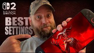Best settings for Diablo IV on Nintendo Switch 2