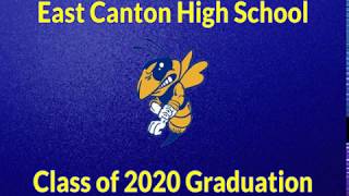 2020 East Canton High School Graduation Ceremony