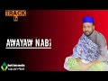 Mahfuz abdu  awayaw nabii track 6nuril ayin mediya