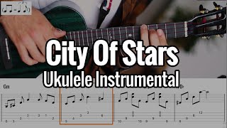 Ukulele Cheats: City Of Stars - Ryan Gosling & Emma Stone - Key of Dm