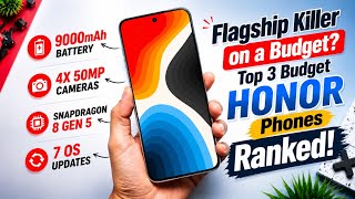 Flagship Killer on a Budget? Top 3 Budget HONOR Phones Ranked!