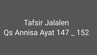 Tafsir Jalalain Surat Annisa Ayat 147  152 Rutinan Malam Kamis