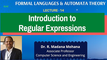 Formal Languages & Automata Theory | Lect-14. Introduction to Regular Expressions