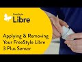 How To Apply And Remove The FreeStyle Libre 3 Plus Sensor 