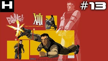 XIII Walkthrough Part 13 [PC]