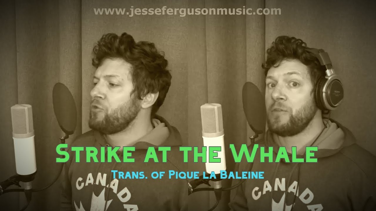 Strike at the Whale (translation of Pique la Baleine) YouTube
