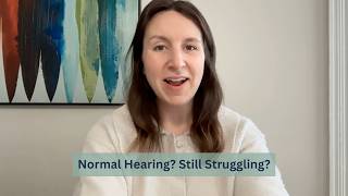 Normal Hearing but Listening Is Hard? Understanding Auditory Processing Disorder (APD)