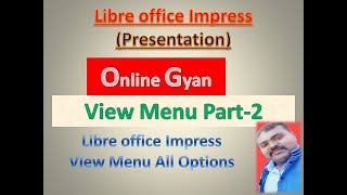 Libre Office Impress View Menu All Options In Hindi And English Part 2 Hd