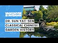 The history of vancouvers dr sun yatsen classical chinese garden