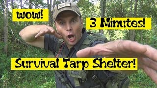 Survival Tarp Shelter in 3 Minutes!