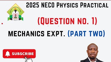 Quest  No  1 2025 NECO PHYSICS PRACTICAL on MECHANICS II (Mass Variations with length of meter Rule)