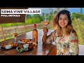 Soma Vine Village Nashik | Full Details with Expenses of Wine Tasting, Stay, Food & Wine Shopping