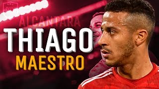 Thiago Alcantara 2019 • Maestro • Magic Skills, Goals &amp; Assists for Bayern Munich 2018/19 (HD)