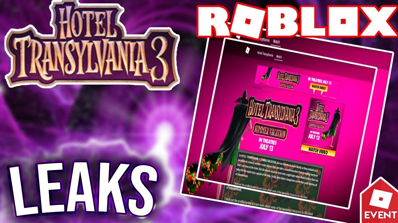 Leak Roblox Possible Hotel Transylvania 3 Event Leaks And - some leaked hotel roblox