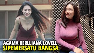 Agama Berliana Lovell, Profil Dan Biodata Lengkapnya