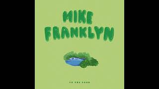 Mike Franklyn - Untied Laces